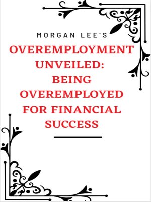 cover image of Overemployment Unveiled